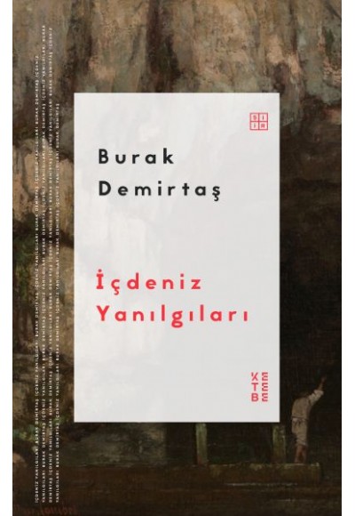 İçdeniz Yanılgıları