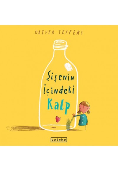 Şişenin İçindeki Kalp