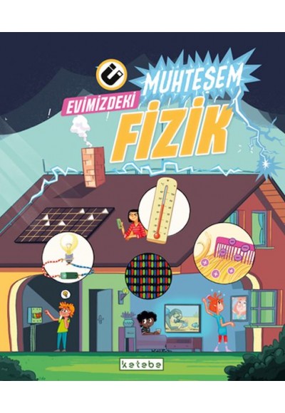 Evimizdeki Muhteşem Fizik