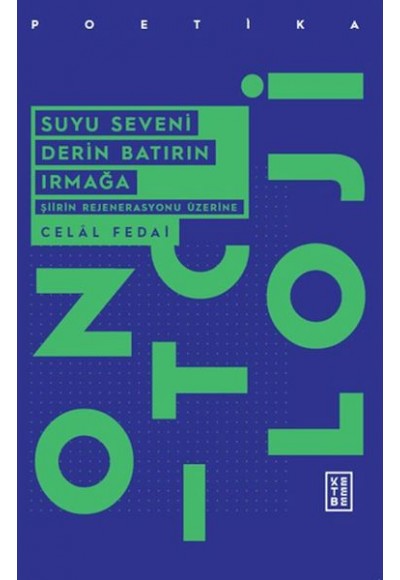 Suyu Seveni Derin Batırın Irmağa