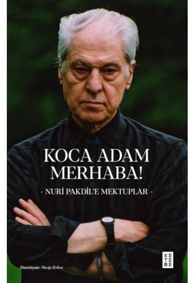 Koca Adam Merhaba!