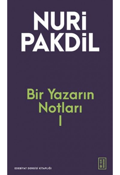 Bir Yazarın Notları I