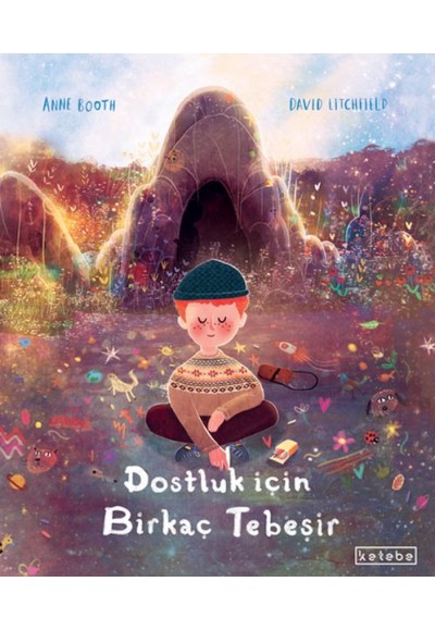 Dostluk İçin Birkaç Tebeşir