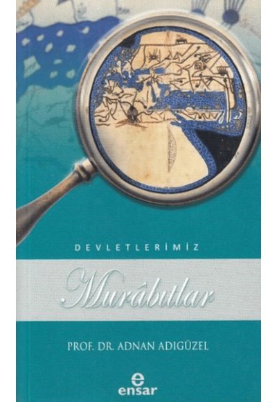 Murabıtlar Devletlerimiz - 36