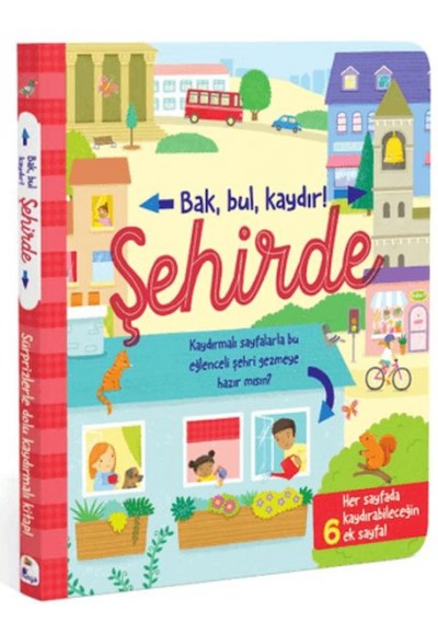 Bak, Bul, Kaydır - Şehirde
