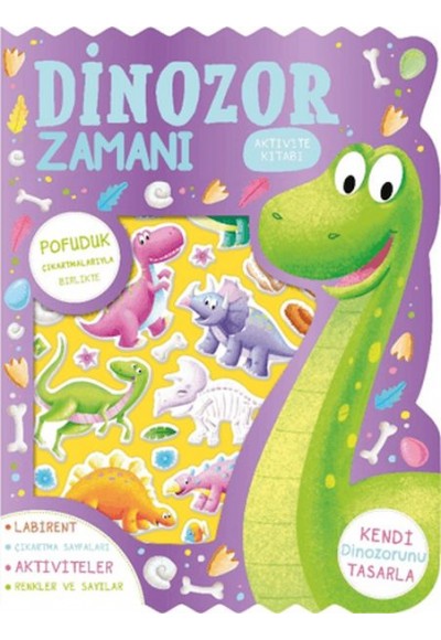 Dinozor Zamanı - Çıkartmalı Aktivite Kitabı