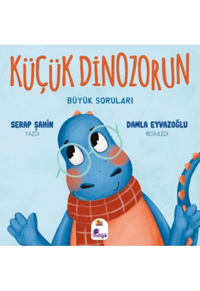 Küçük Dinozorun Büyük Soruları