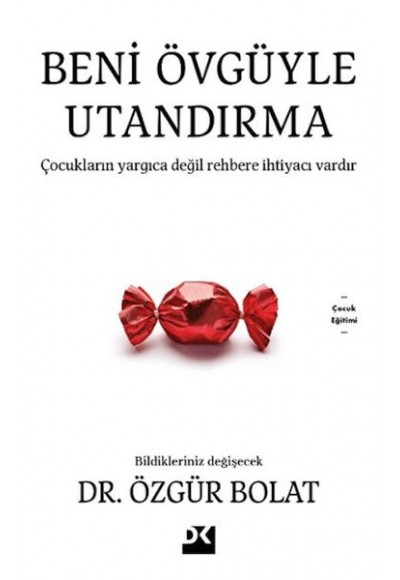 Beni Övgüyle Utandırma