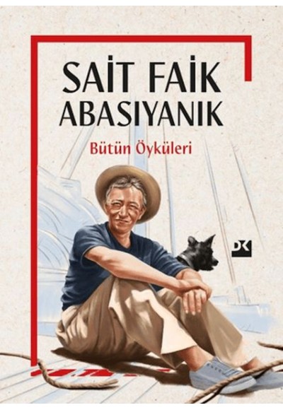 Sait Faik Abasıyanık Bütün Öyküleri