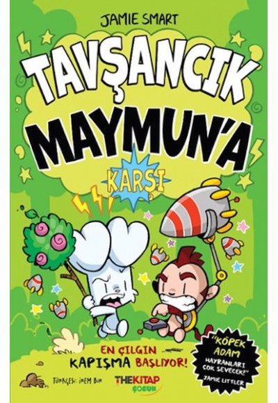 Tavşancık Maymun’a Karşı