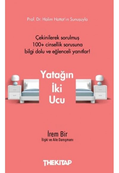 Yatağın İki Ucu