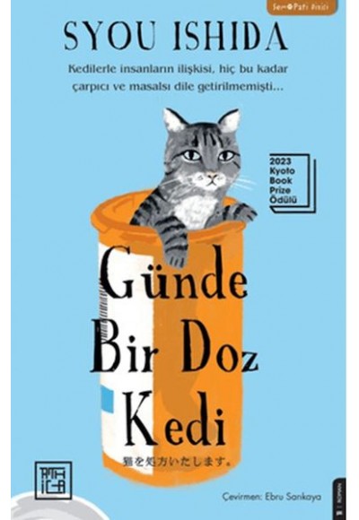 Günde Bir Doz Kedi