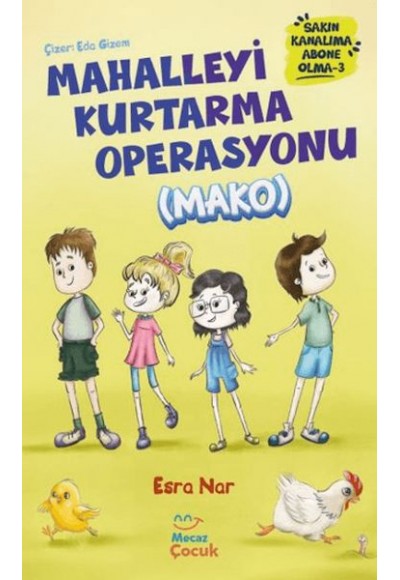 Mahalleyi Kurtarma Operasyonu (MAKO) Sakın Kanalıma Abone Olma - 3