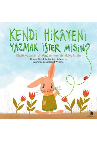 Kendi Hikayeni Yazmak İster misin