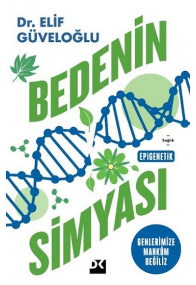 Bedenin Simyası