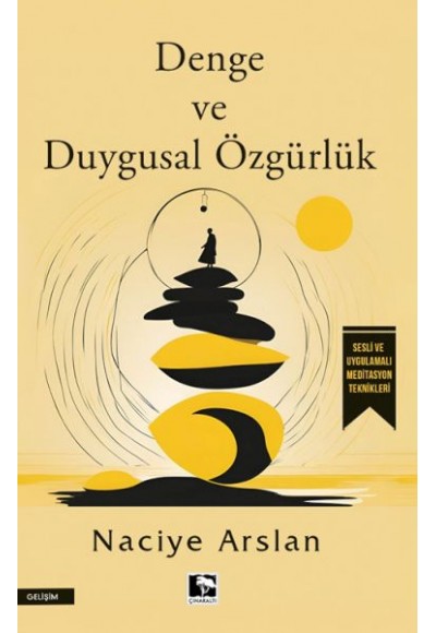 Denge ve Duygusal Özgürlük