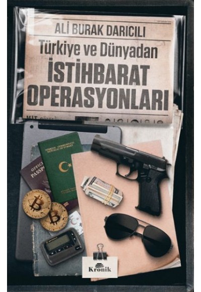 Türkiye ve Dünyadan İstihbarat Operasyonları