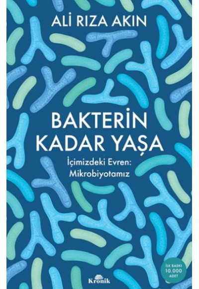 Bakterin Kadar Yaşa