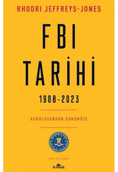 FBI Tarihi, 1908-2023