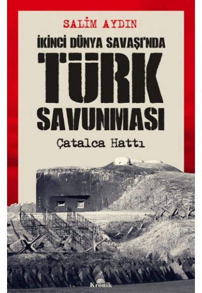 İkinci Dünya Savaşı’nda Türk Savunması