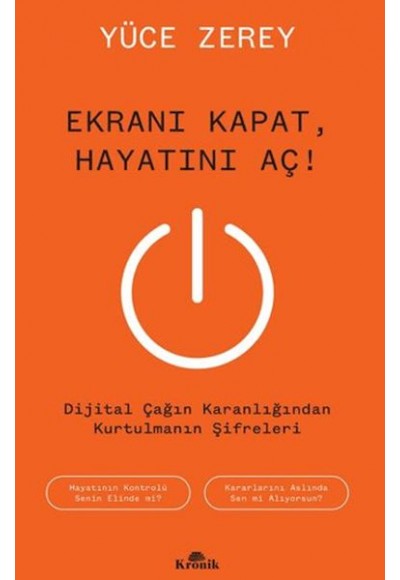 Ekranı Kapat, Hayatını Aç!