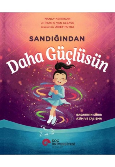 Sandığından Daha Güçlüsün