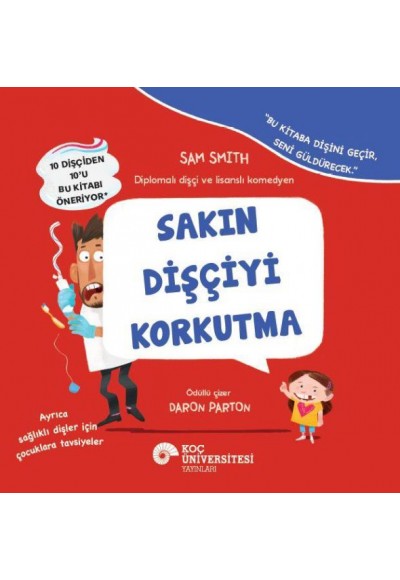 Sakın Dişçciyi Korkutma