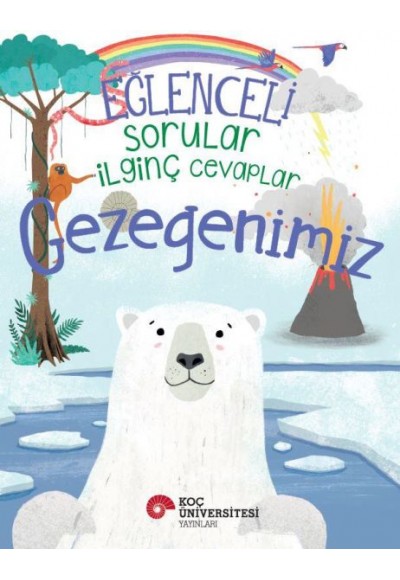 Eğlenceli Sorular İlginç Cevaplar – Gezegenimiz