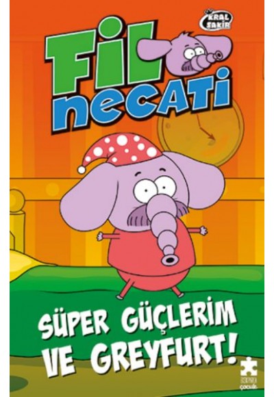 Fil Necati 4 - Süper Güçlerim ve Greyfurt