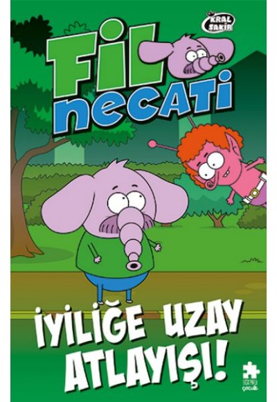 Fil Necati 6 İyiliğe Uzay Atlayışı !