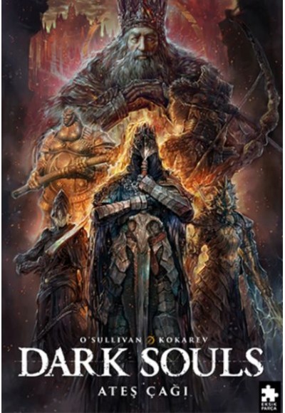 Dark Souls Sayı: 4 Ateş Çağı