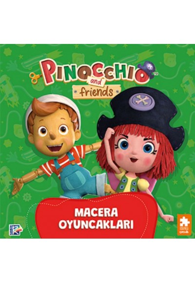 Pinokyo ve Arkadaşları - Macera Oyuncakları