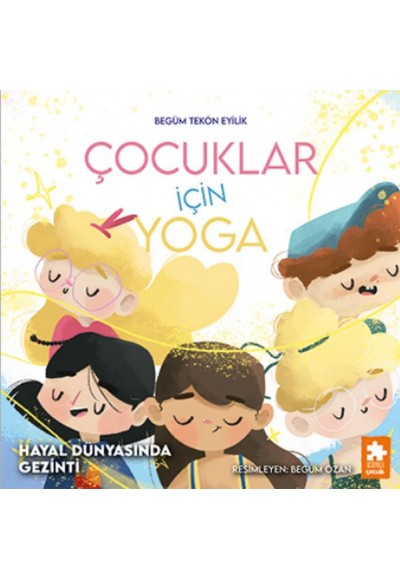 Çocuklar için Yoga  Hayal Dünyasında Gezinti
