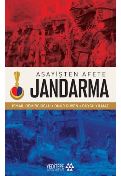 Asayişten Afete Jandarma