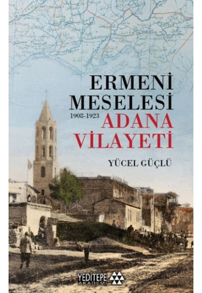 Ermeni Meselesi (1908-1923)