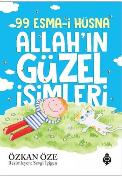 99 Esma-i Hüsna Allah’ın Güzel İsimleri