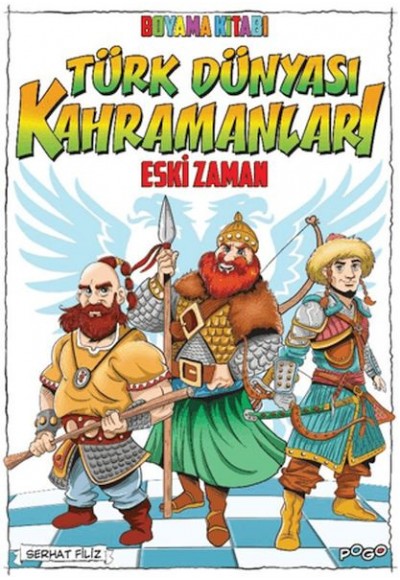 Türk Dünyası Kahramanları Boyama Kitabı