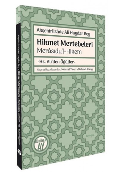 Akşehirlizade Ali Haydar Bey Hikmet Mertebeleri