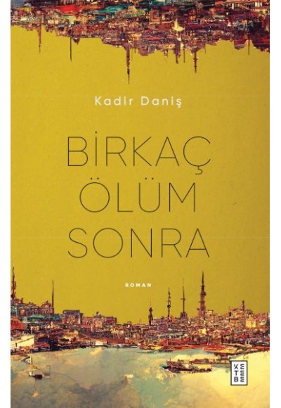 Birkaç Ölüm Sonra