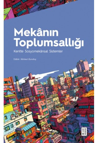 Mekânın Toplumsallığı