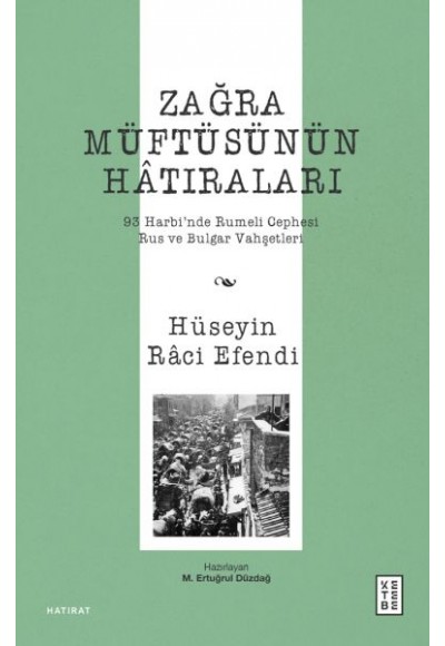 Zağra Müftüsünün Hâtıraları