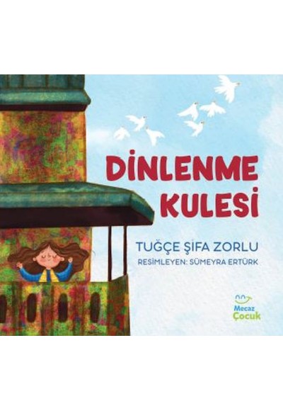 Dinlenme Kulesi