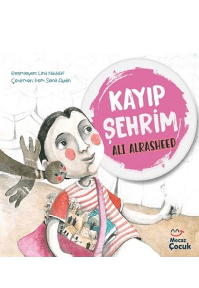 Kayıp Şehrim
