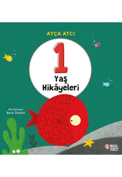 1 Yaş Hikâyeleri