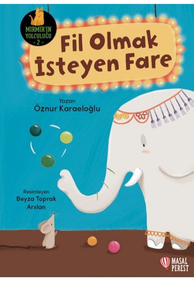 Fil Olmak İsteyen Fare