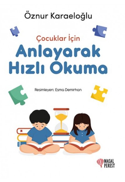 Çocuklar İçin Anlayarak Hızlı Okuma