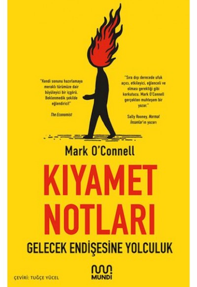 Kıyamet Notları: Gelecek Endişesine Yolculuk