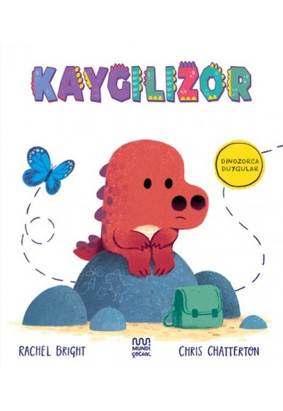 Dinozorca Duygular: Kaygılızor
