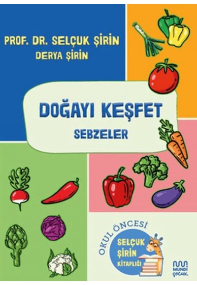 Doğayı Keşfet: Sebzeler