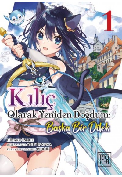 Kılıç Olarak Yeniden Doğdum 1